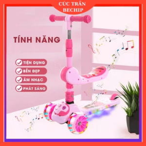 Xe Trượt Scoter 3 Bánh Đa Năng Có Đèn Led Phát Sáng, Có Nhạc Và Ghế Ngồi Cho Trẻ Em Ctb720 - Bechip
